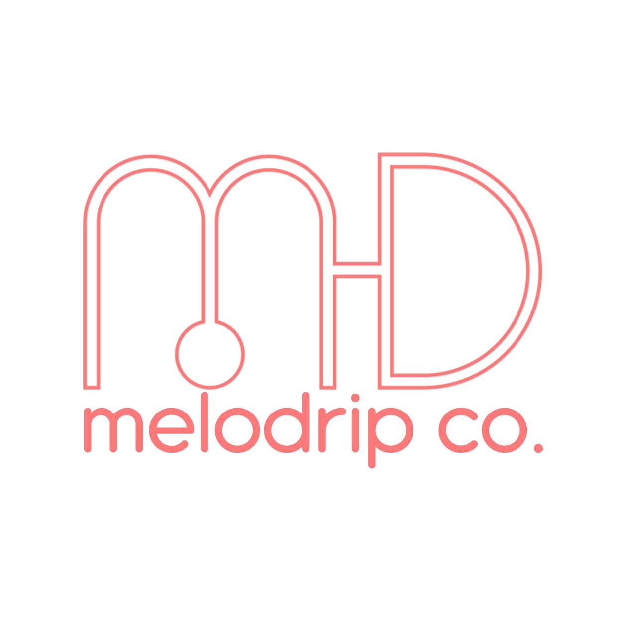 Products – melodrip co.